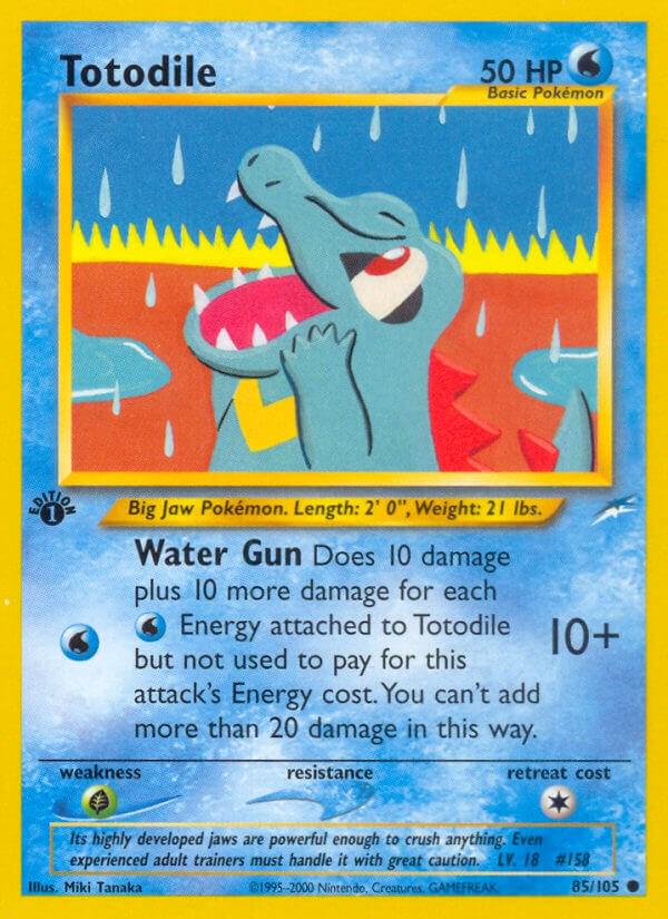 Totodile [1st Edition] #85